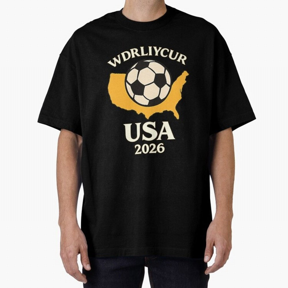 World Cup 2026 USA Soccer Fan T-Shirt Oversized T-Shirt Make Every Match About FIFA World Cup 2026 for Fans of Messi and Cristiano Ronaldo and France and Portugal, Bringing Stadium Memories, Football Loyalty, International Chants and Championship
