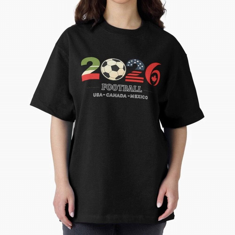 Football 2026 Usa Canada Mexico Oversized T-Shirt Fuel Your Fan Pride for FIFA World Cup 2026 Group Stage for Fans of Messi, Neymar and Mbappe and Portugal, Spain and Germany, Bringing Soccer Culture, Superstar Moments, National Team Dreams and