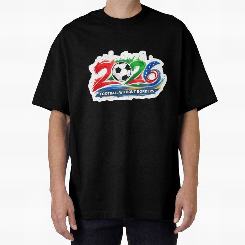 Football Without Borders 2026 Artistic Logo Oversized T-Shirt Celebrate Classic Football Spirit in Match Day Hype around FIFA World Cup 2026, Messi and Cristiano Ronaldo, Argentina and Brazil, Football History, Final Match Energy, Crowd Noise and