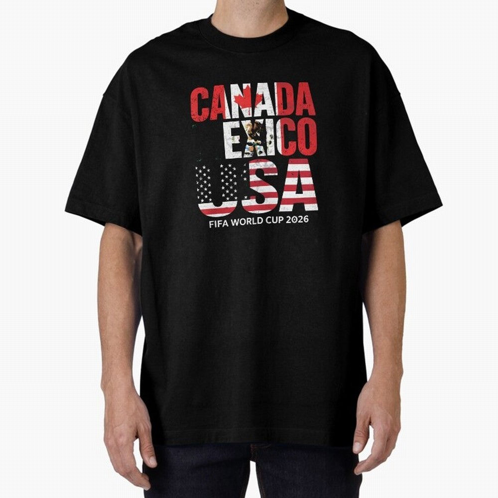United 2026 World Cup - Canada, Mexico, USA Flags T-Shirt_83138002 Oversized T-Shirt Celebrate Rivalries and Pride in FIFA World Cup 2026 Group Stage Filled with Messi, CR7 and Mbappe, Brazil Energy, Stadium Chants, National Pride, Trophy Dreams