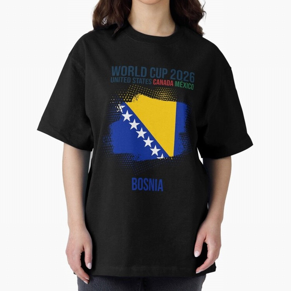 BOSNIA WORLD CUP 2026 Oversized T-Shirt Join the Global Buzz around Match Day Hype around FIFA World Cup 2026 Group Stage, Messi and Cristiano Ronaldo, Portugal, Champion Mindset, Group Stage Buzz, Knockout Tension and Passionate Fan Culture; Made