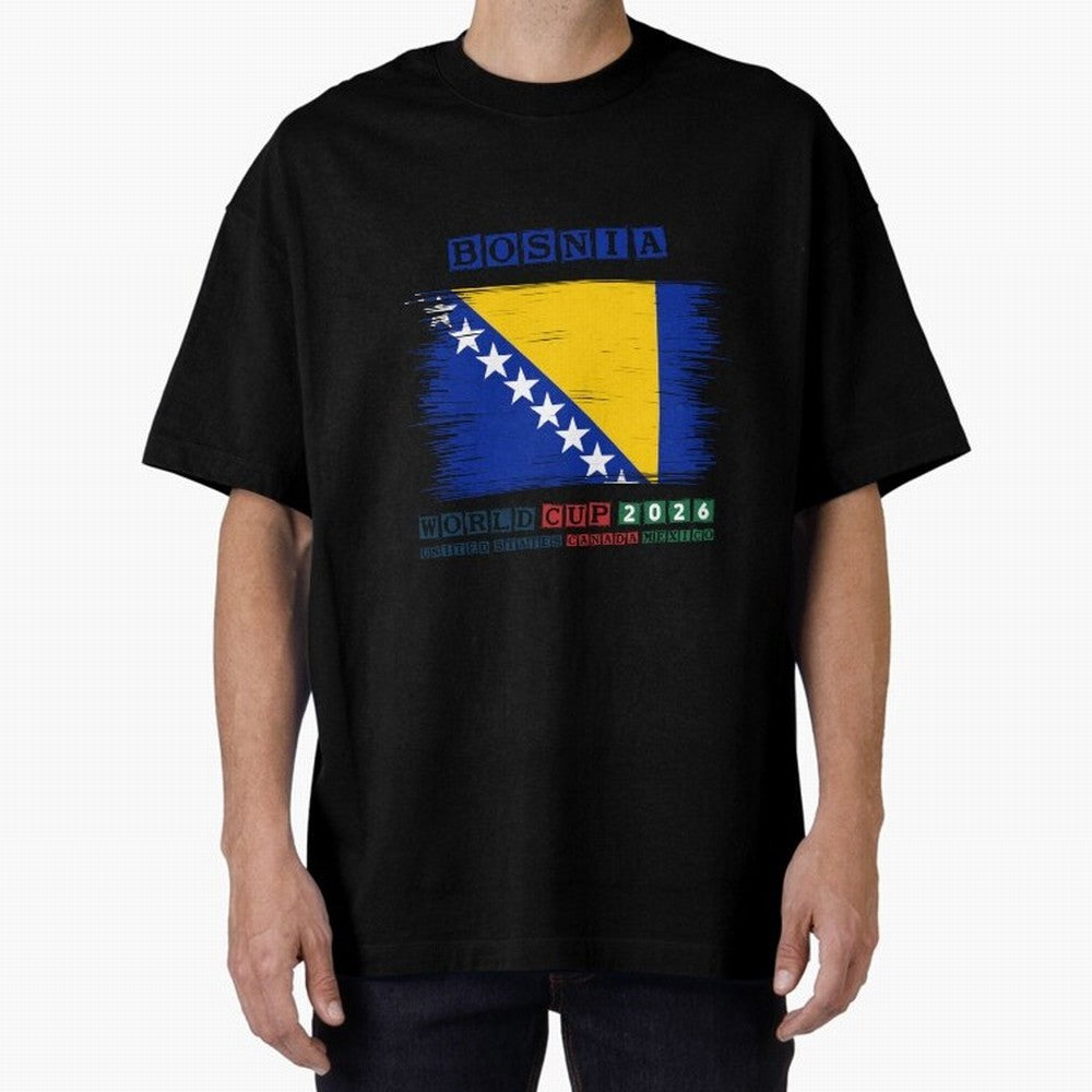 BOSNIA WORLD CUP 2026 Oversized T-Shirt Share the Excitement of Match Day Hype around FIFA World Cup 2026 Group Stage, Cristiano Ronaldo, Argentina and Brazil, Retro Football Energy, Iconic Rivalries, Trophy Chase Drama and Stadium Atmosphere;