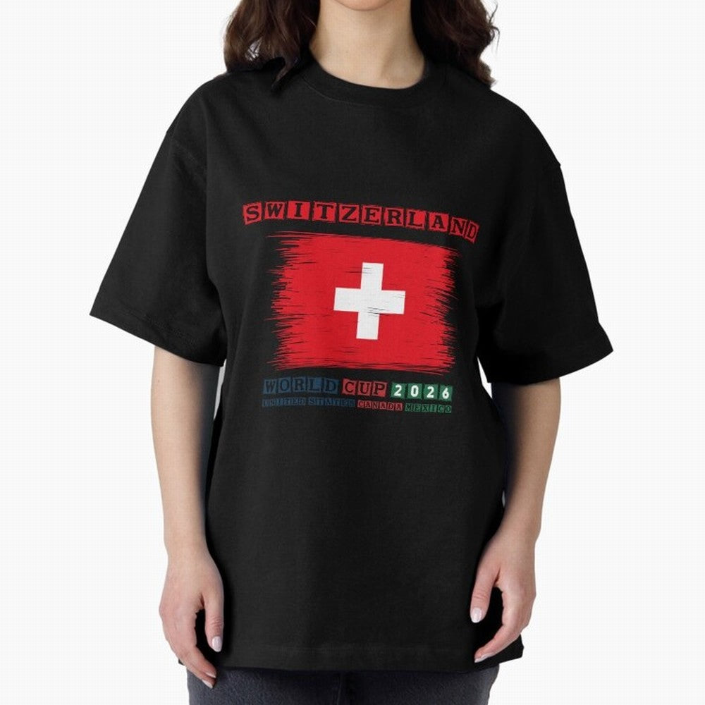 SWETZERLAND WORLD CUP 2026 Oversized T-Shirt Represent Fans Who Live for Match Day Hype around FIFA World Cup 2026 Group Stage, Messi, CR7 and Mbappe, Portugal, Spain and Germany, Champion Mindset, Group Stage Buzz, Knockout Tension and Passionate