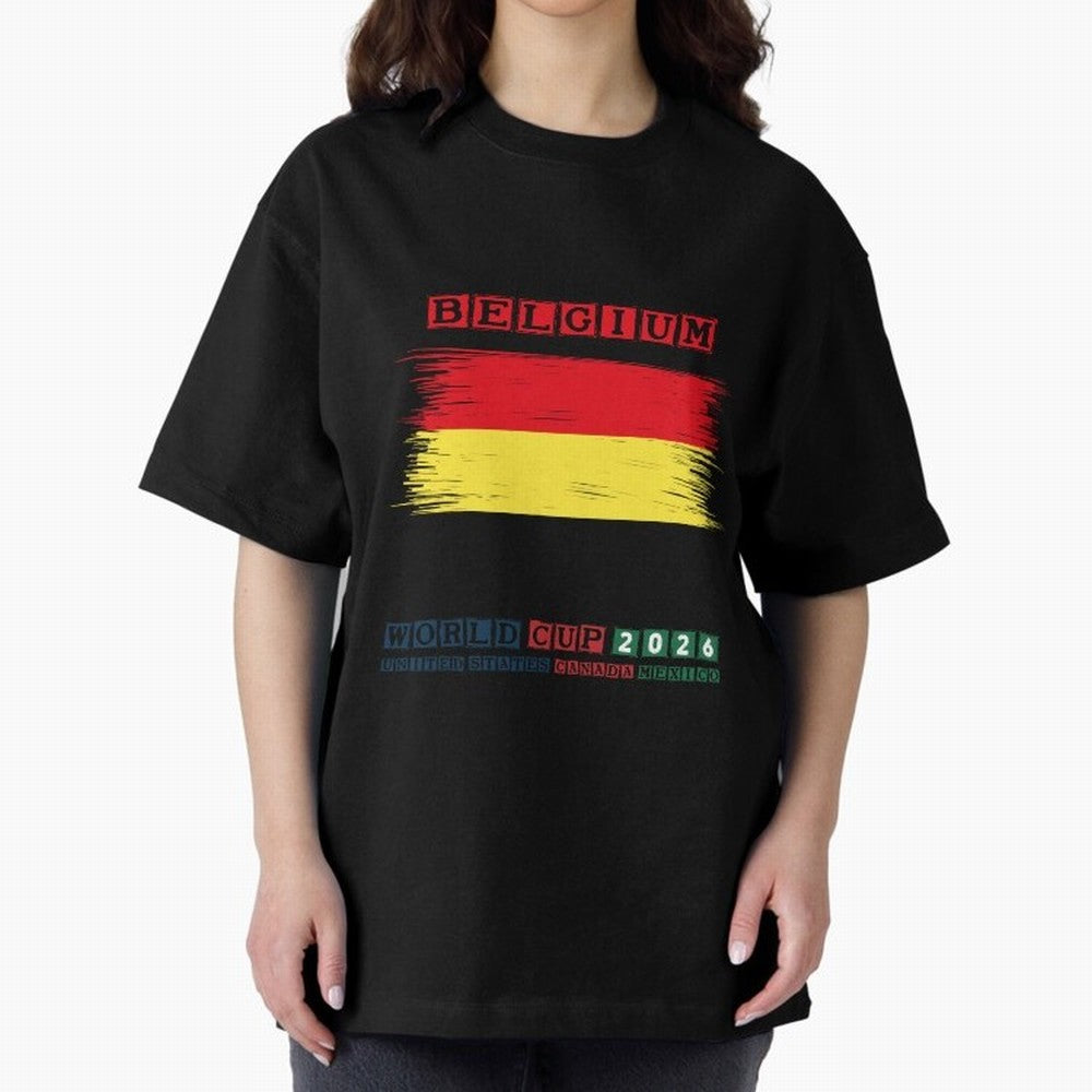 BELGIUM WORLD CUP 2026 Oversized T-Shirt Celebrate Global Passion for FIFA World Cup 2026 USA Canada Mexico Centered on Messi and Cristiano Ronaldo, Brazil Energy, Classic Soccer Heritage, Championship Pressure, Fan Loyalty and International Pride;