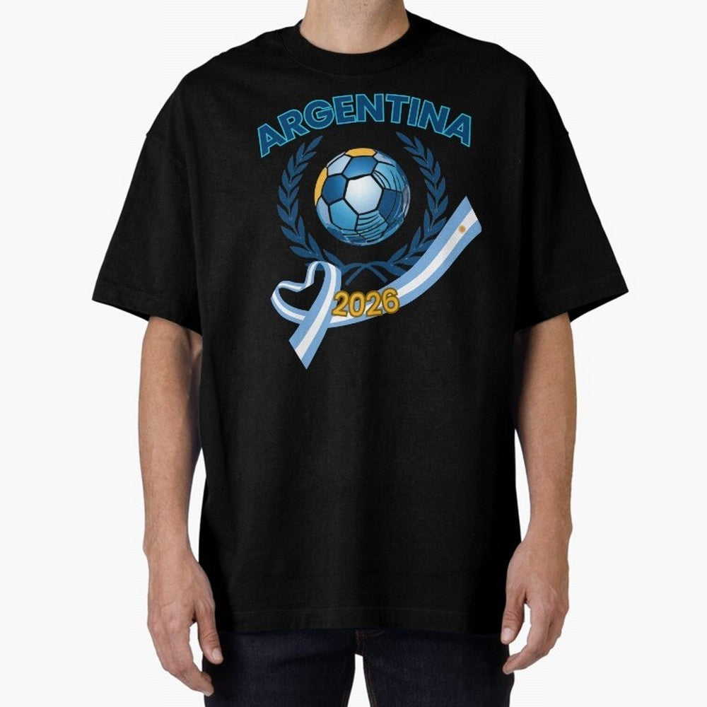 Argentina 2026 Oversized T-Shirt Show Championship Spirit for Global Football Passion for FIFA World Cup 2026, Built around Messi, France and Portugal, Champion Mindset, Group Stage Buzz, Knockout Tension and Passionate Fan Culture; Perfect for