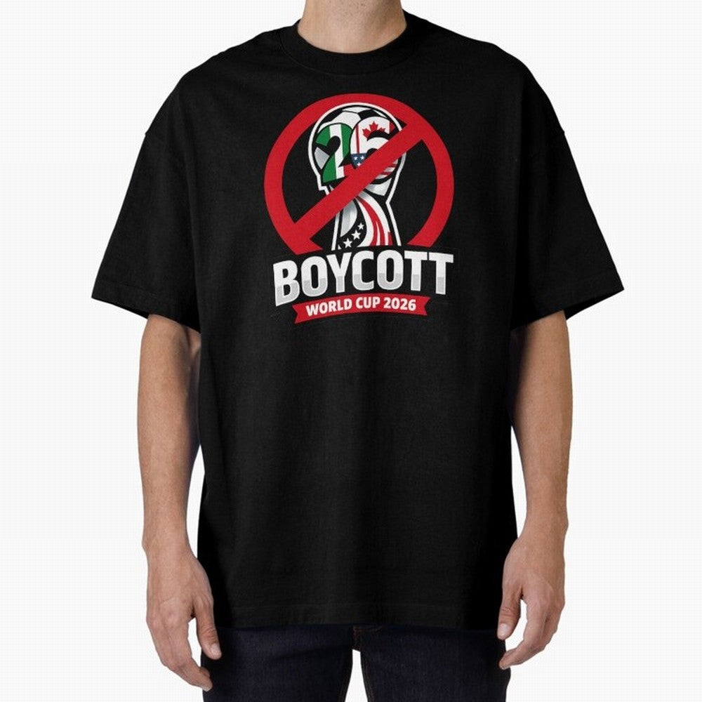 Boycott 2026 World Cup Oversized T-Shirt Honor FIFA World Cup 2026 Group Stage Driven by Messi and Cristiano Ronaldo, England Energy, Retro Football Energy, Iconic Rivalries, Trophy Chase Drama and Stadium Atmosphere; Ideal for Fans Who Follow
