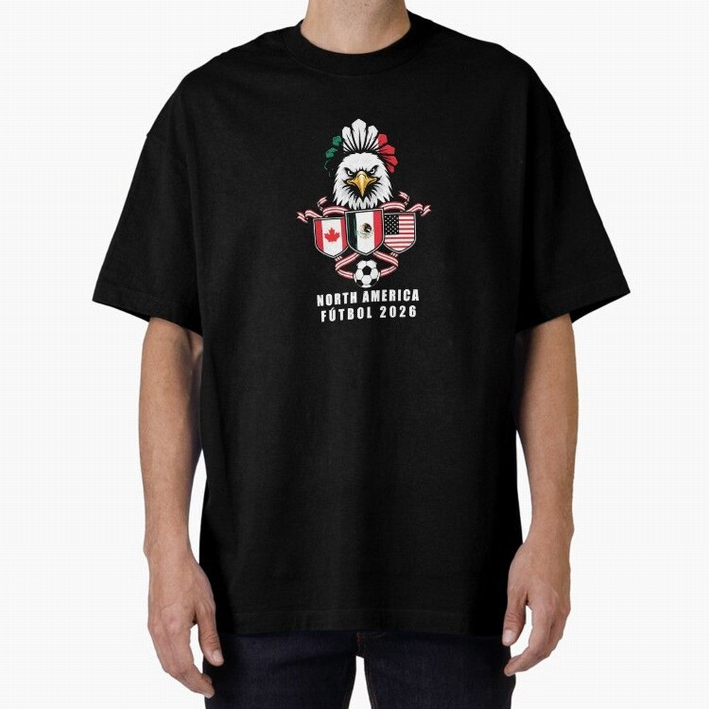 North America Football Spirit 2026 T-Shirt_82768088 Oversized T-Shirt Enjoy the Biggest Football Party of FIFA World Cup 2026 for Fans of Messi and Cristiano Ronaldo and Brazil, Portugal and Argentina, Bringing Soccer Culture, Superstar Moments,