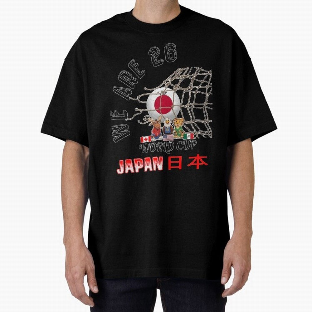 World cup 26 - Japan Oversized T-Shirt Show Up for the Glory of FIFA World Cup 2026 Group Stage for Fans of Mbappe and Netherlands, Bringing Football History, Final Match Energy, Crowd Noise and Once in a Lifetime Moments; Perfect for Supporters
