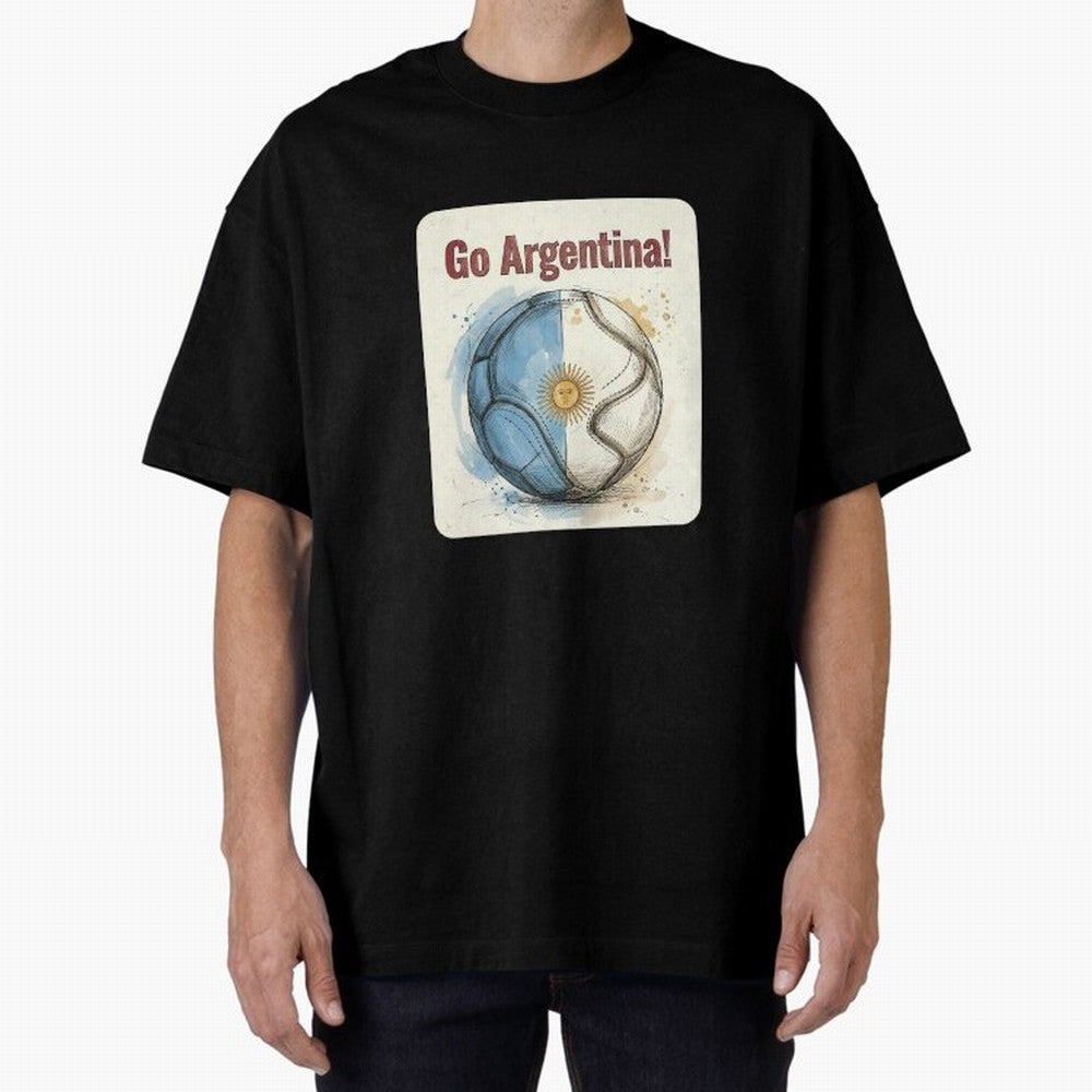 Go Argentina Soccer Ball Flag | Argentinian Football Fan Graphic Tee Oversized T-Shirt Bring Champion Energy into Global Football Passion for FIFA World Cup 2026 Group Stage, Featuring Cristiano Ronaldo, Haaland and CR7, Spain, Champion Mindset,