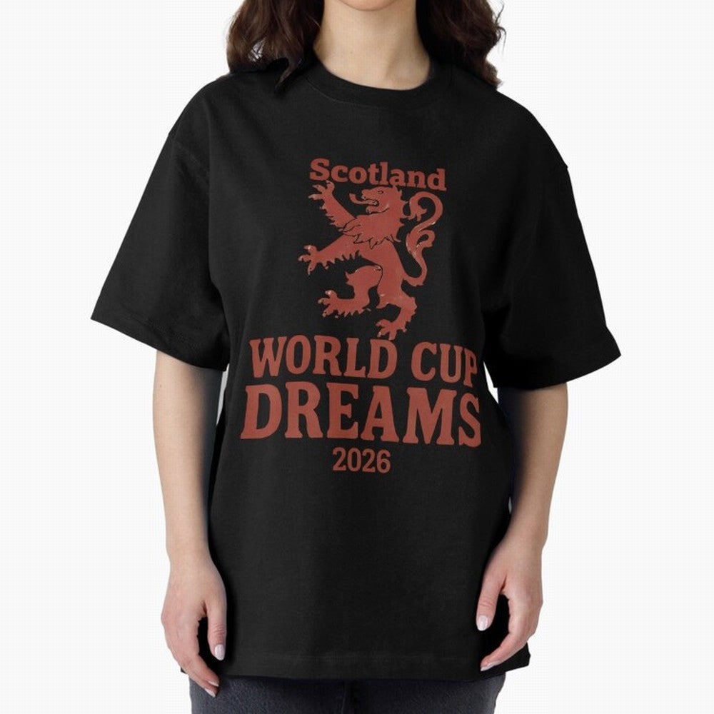 Scotland World Cup Dreams 2026 Oversized T-Shirt Honor Football Greatness during Match Day Hype around FIFA World Cup 2026, Haaland, England and Germany, Stadium Memories, Football Loyalty, International Chants and Championship Tradition; Great for