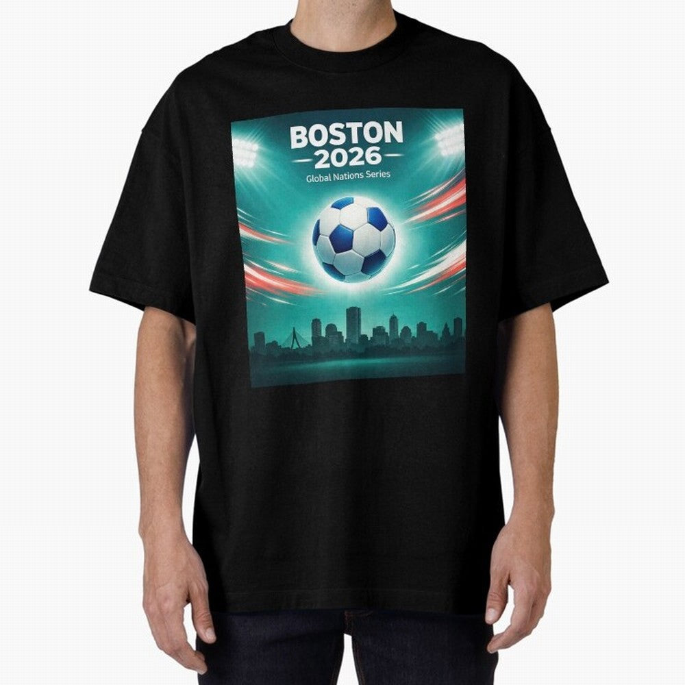Boston 2026 Soccer Event Oversized T-Shirt Celebrate Soccer Greatness during Match Day Hype around FIFA World Cup 2026, Messi, Brazil, Vintage Soccer Flavor, Modern Football Stars, National Flags and Final Night Emotion; Made for Collectors Who
