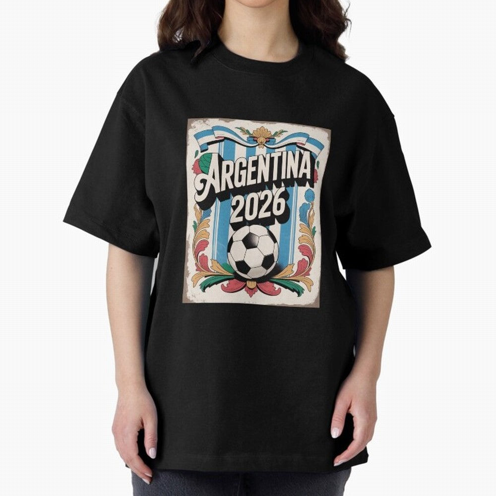 Argentina World Cup 2026 Filete Porte?o Vintage Football Poster - Buenos Aires Folk Art Fan Design Oversized T-Shirt Step into Global Football Passion for FIFA World Cup 2026 Group Stage, Built around Mbappe and Neymar, Argentina and Brazil, Goal
