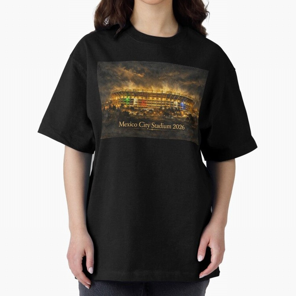 Mexico City Stadium at Night Oversized T-Shirt Show Up for the Glory of FIFA World Cup 2026 USA Canada Mexico Connected to Messi, Neymar and Mbappe, Spain and Netherlands Energy, Classic Soccer Heritage, Championship Pressure, Fan Loyalty and