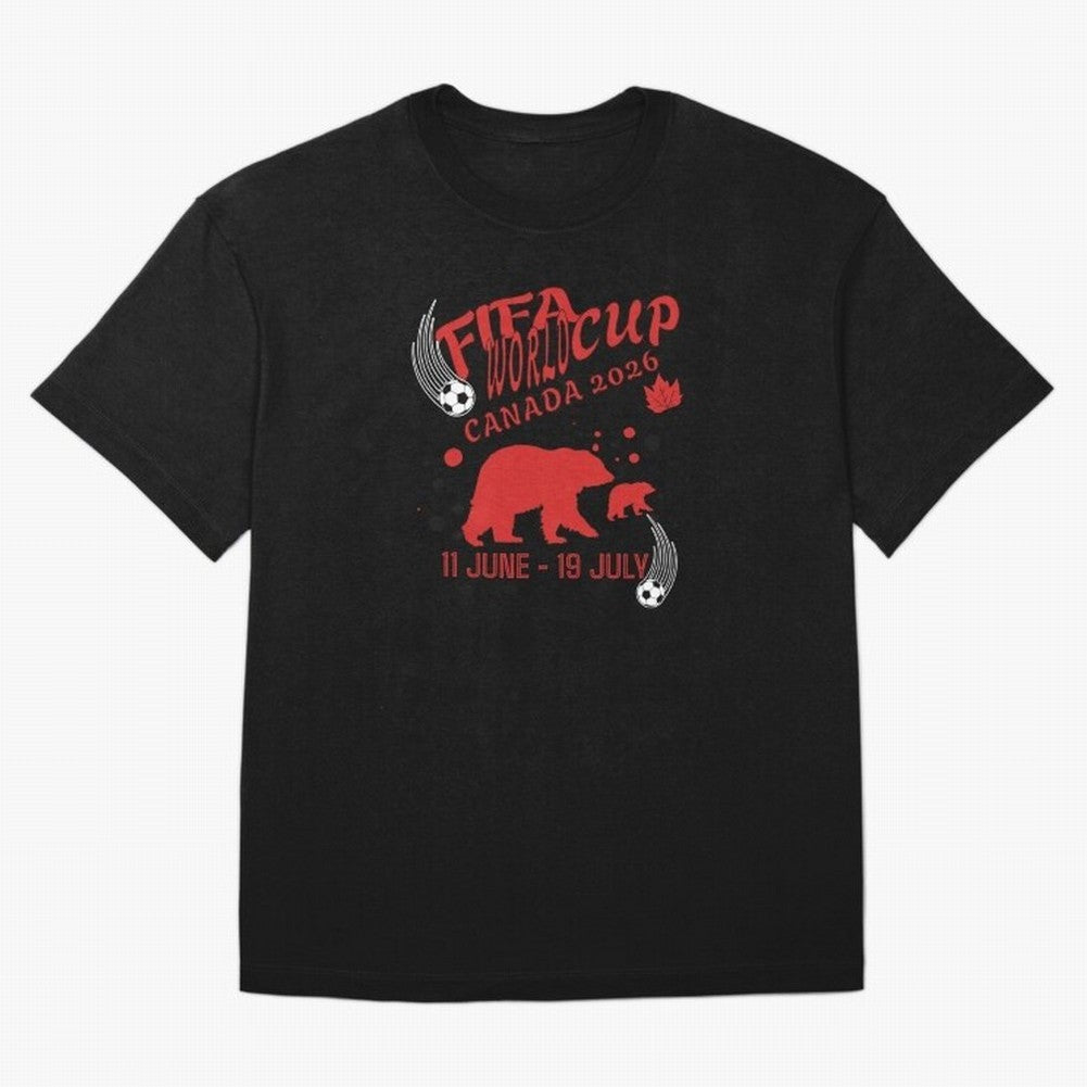 FIFA World Cup Canada 2026 Bear Maple Leaf - Football Canadian Design Oversized T-Shirt Follow the Road to FIFA World Cup 2026 Group Stage Spirit, Built around France, Messi, Neymar and Mbappe, Championship Spirit, Famous Goals, Roaring Crowds and