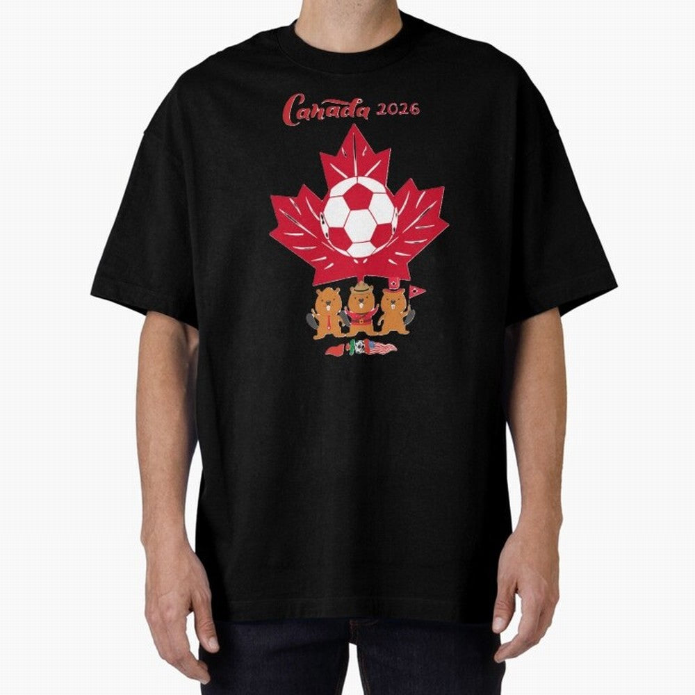 Canada 2026 Oversized T-Shirt Bring a Champion Mindset to FIFA World Cup 2026 USA Canada Mexico for Fans of Mbappe and Netherlands, Bringing Soccer Culture, Superstar Moments, National Team Dreams and Competitive Fire; Perfect for Fans, Collectors,