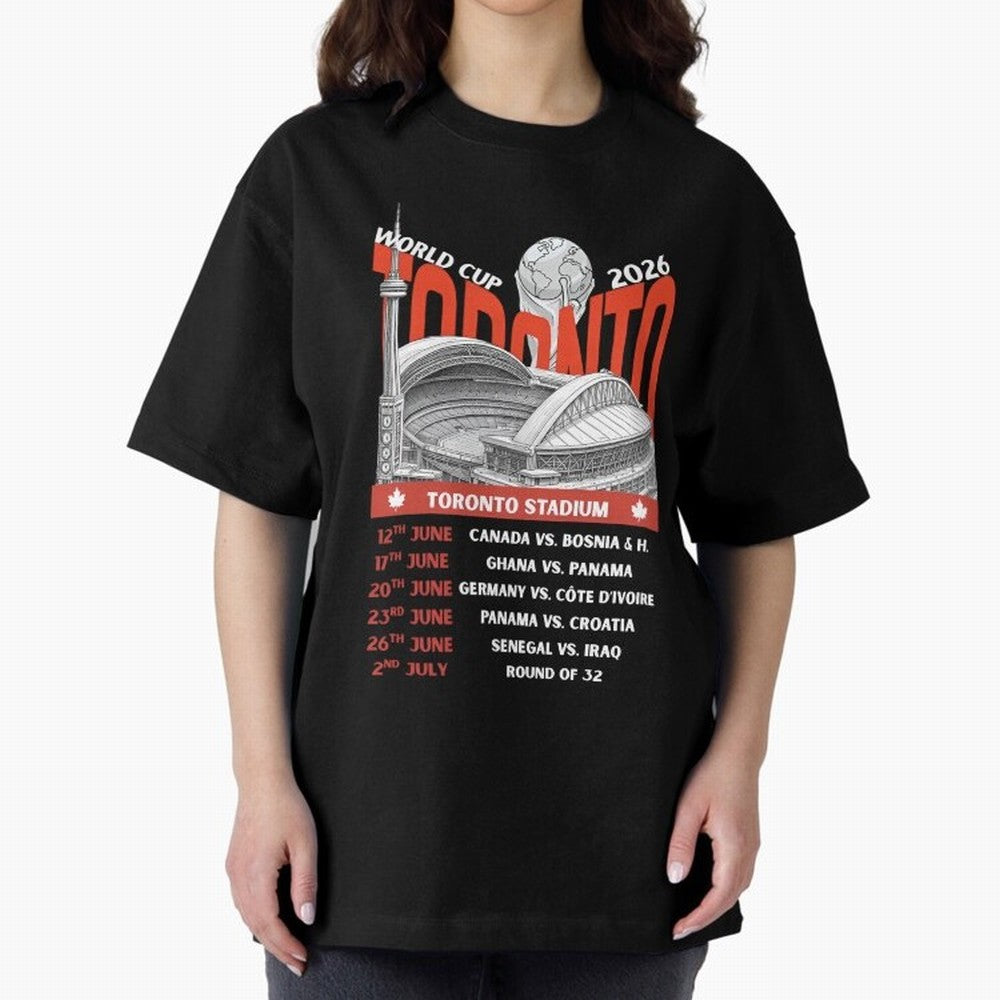 World Cup 2026 Toronto Stadium Match Schedule Soccer Fan Art Oversized T-Shirt Follow the Road to Global Football Passion for FIFA World Cup 2026, with Cristiano Ronaldo, Haaland and CR7, England, France and Netherlands, Game Day Rituals, Football
