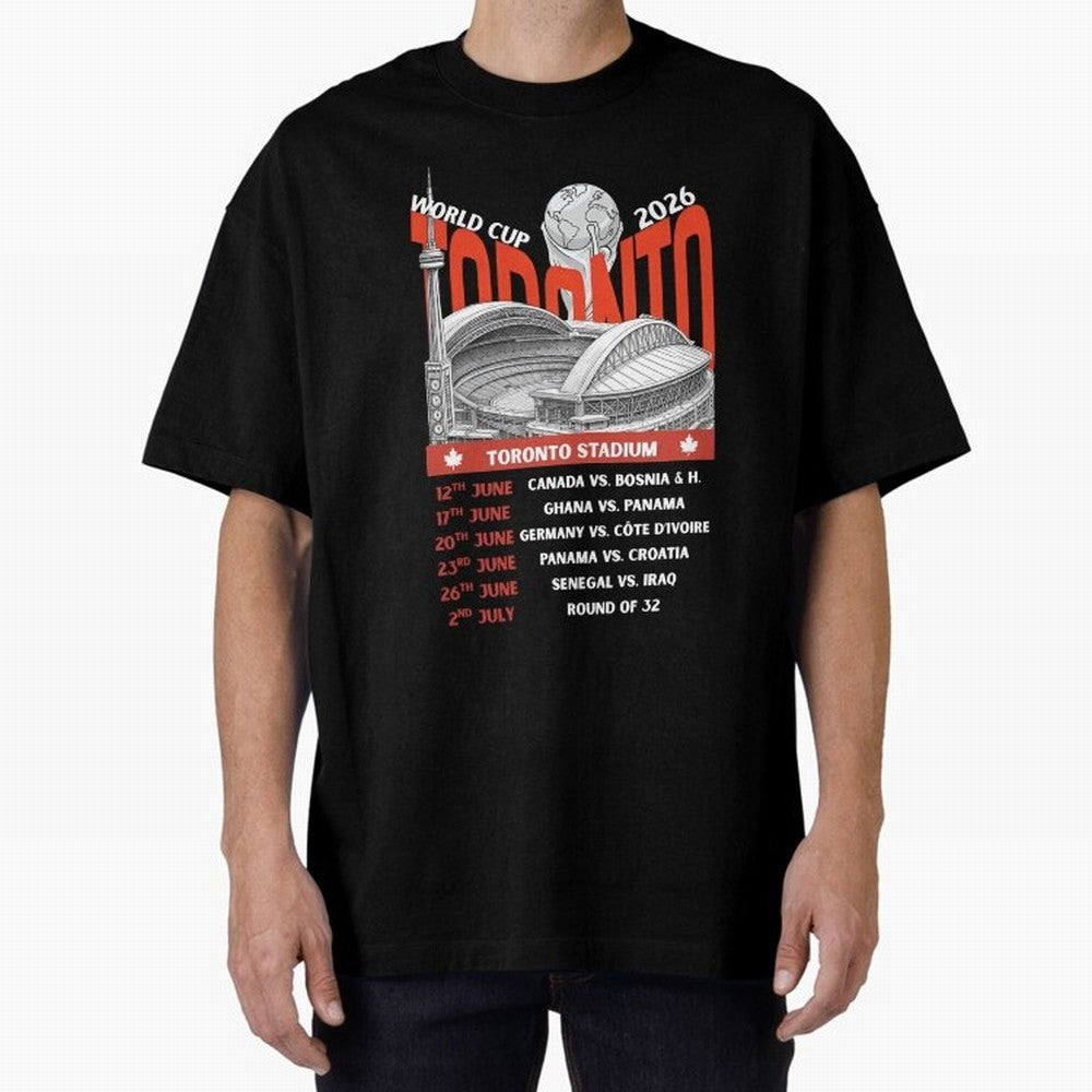 World Cup 2026 Toronto Stadium Match Schedule Soccer Fan Art Oversized T-Shirt Follow the Road to Global Football Passion for FIFA World Cup 2026, with Cristiano Ronaldo, Haaland and CR7, England, France and Netherlands, Game Day Rituals, Football