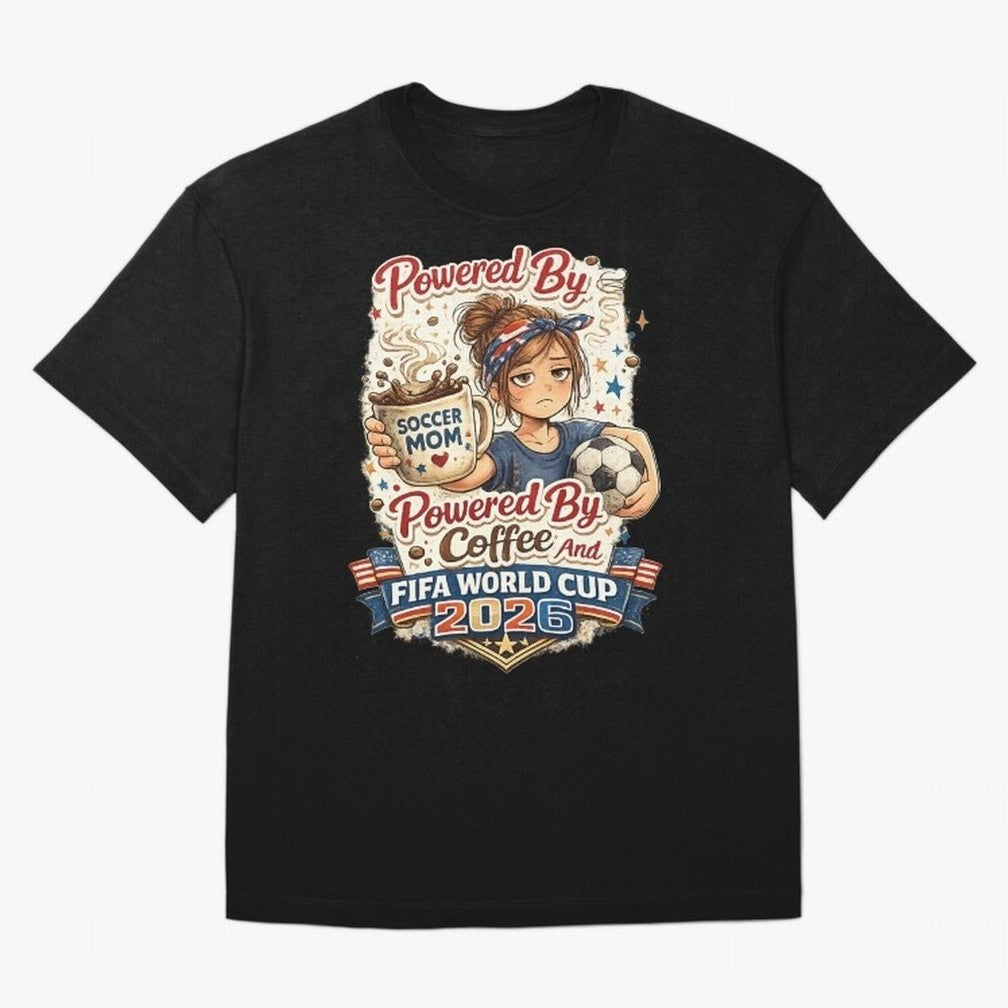 Funny USA Football Design Soccer Mom Powered By Coffee And FIFA World Cup 2026 Oversized T-Shirt Celebrate the Magic of the FIFA World Cup 2026 Journey through Messi and Cristiano Ronaldo Highlights, Portugal Pride, Football Passion, Legendary