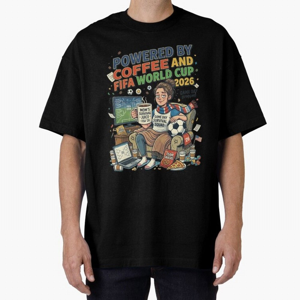 Soccer Mom Powered By Coffee And FIFA World Cup 2026 Funny USA Football Design Oversized T-Shirt Carry National Pride through Match Day Hype around FIFA World Cup 2026 USA Canada Mexico, Cristiano Ronaldo, Haaland and CR7, England, Retro Football