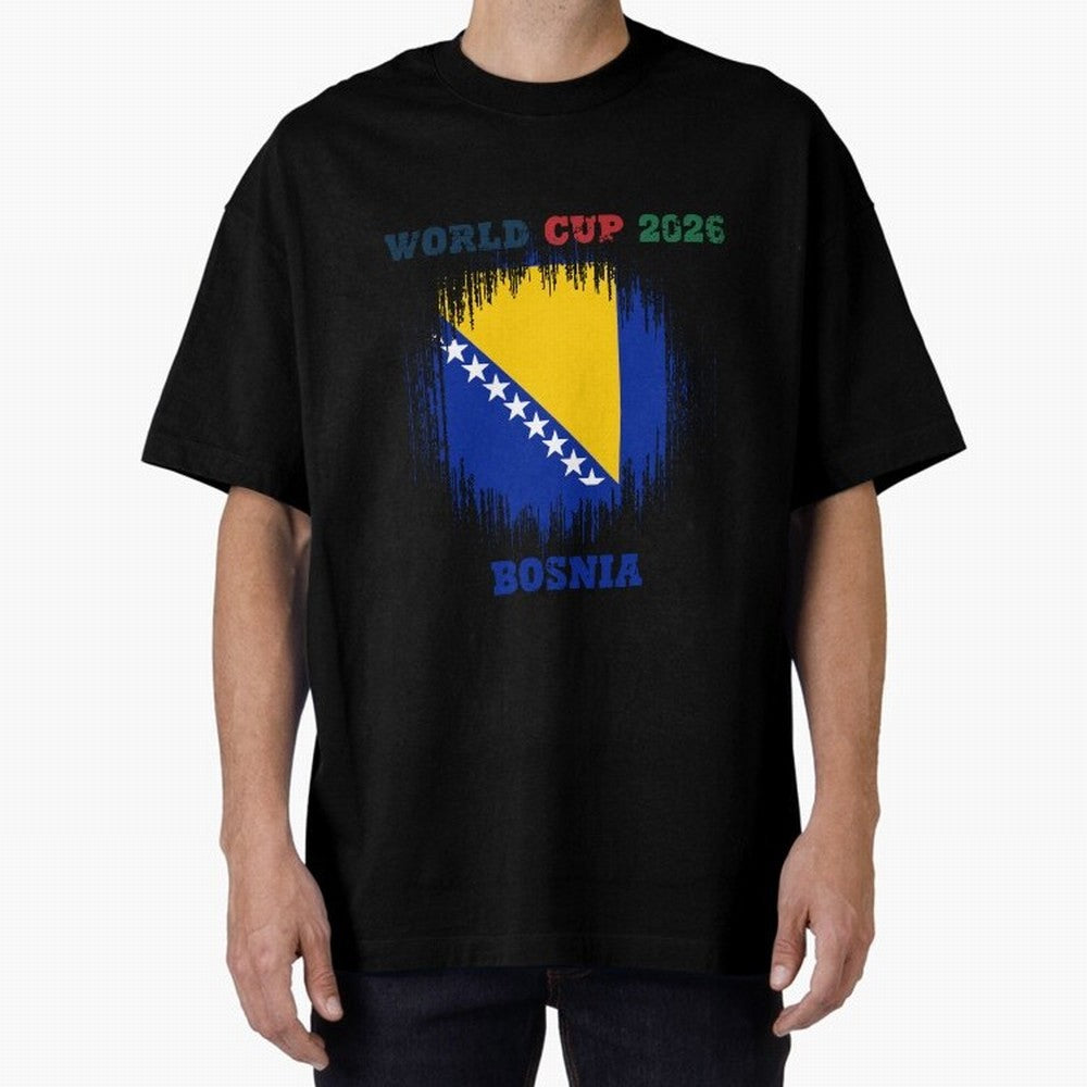 BOSNIA WORLD CUP 2026 Oversized T-Shirt Capture Stadium Memories from Match Day Hype around FIFA World Cup 2026, Neymar, Haaland and Cristiano Ronaldo, Netherlands, Global Supporter Spirit, Legendary Goals, National Colors and Tournament