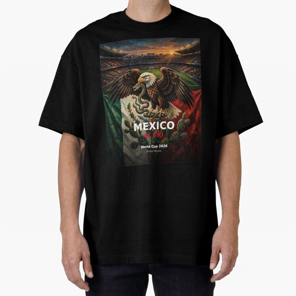 Mexico El Tri - World Cup 2026 Soccer Fan Tee Oversized T-Shirt Create the FIFA World Cup 2026 Group Stage Journey through Haaland Highlights, Brazil Pride, Champion Mindset, Group Stage Buzz, Knockout Tension and Passionate Fan Culture; Great for