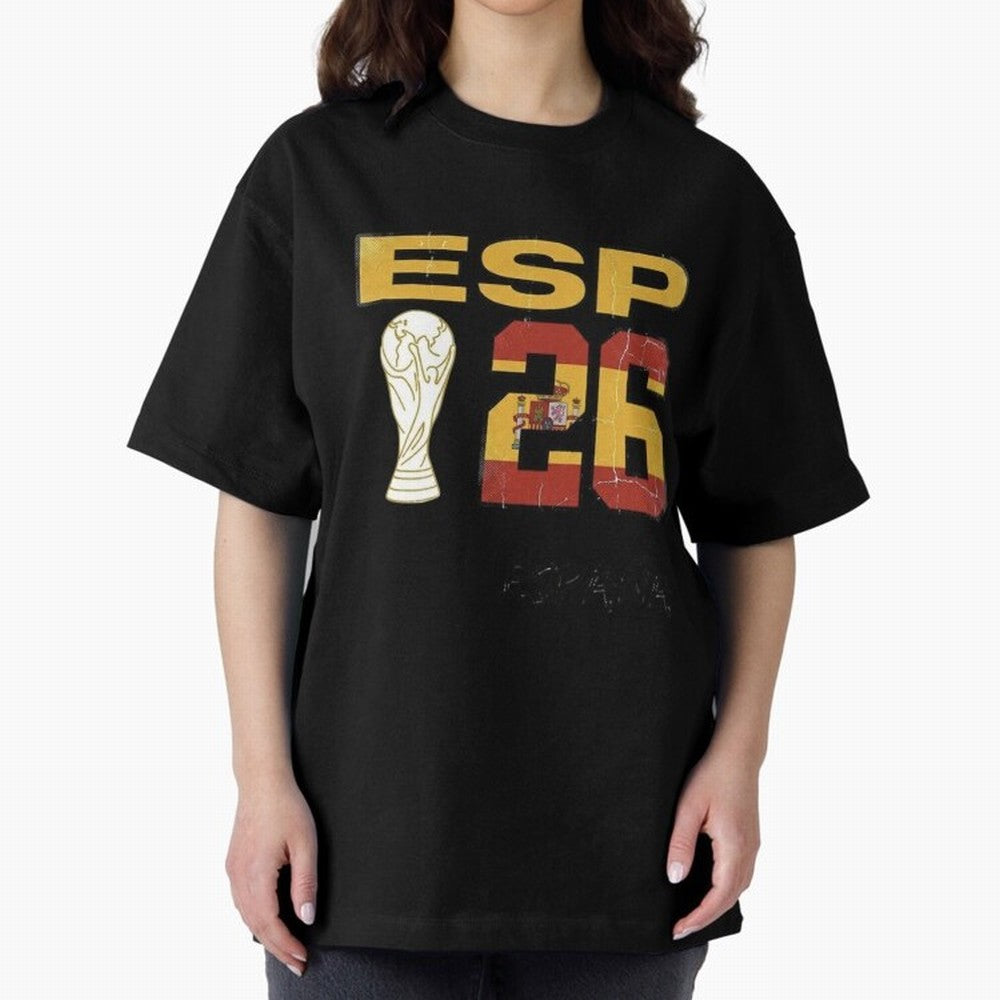 Spain Football World Cup 2026 - Vintage ESP 26 Flag Design Oversized T-Shirt Keep Football History Alive during FIFA World Cup 2026 Group Stage Spirit, Connected to England and Germany, CR7 and Messi, Football Festival Excitement, Trophy Ambitions,