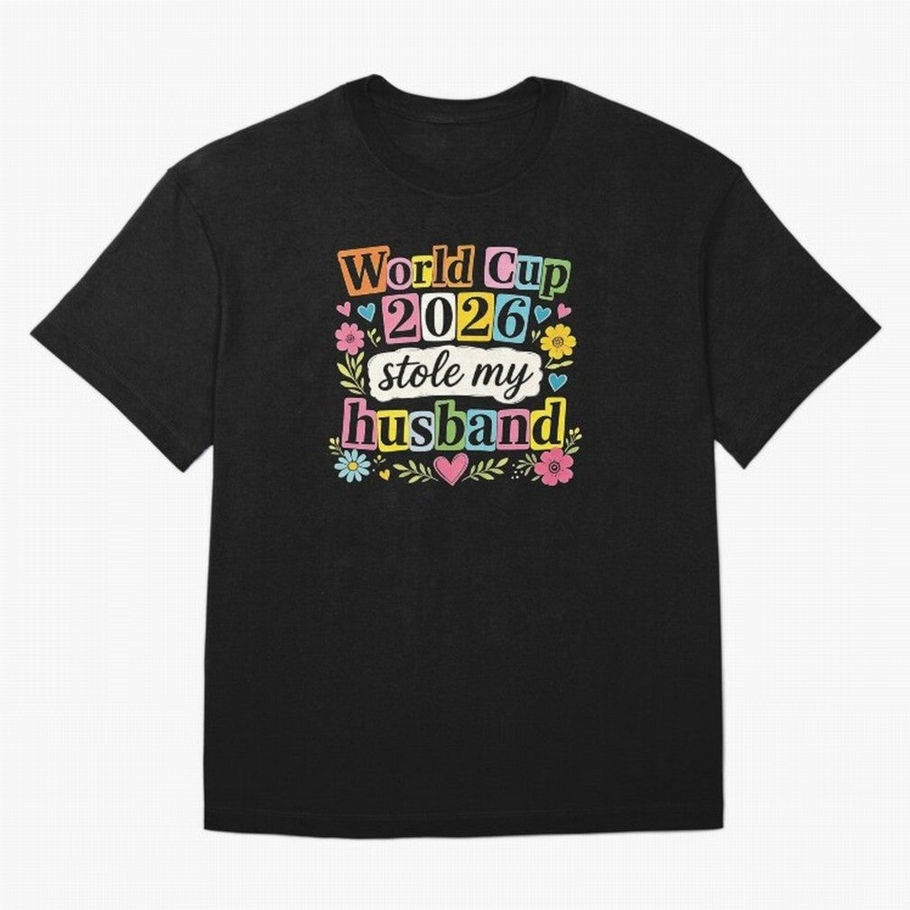 World Cup Stole My Husband Funny World Cup 2026 Meme Soccer Wife Humor Football Widow Joke Oversized T-Shirt Enjoy FIFA World Cup 2026 Group Stage Celebrating CR7, England, France and Netherlands Energy, Global Supporter Spirit, Legendary Goals,