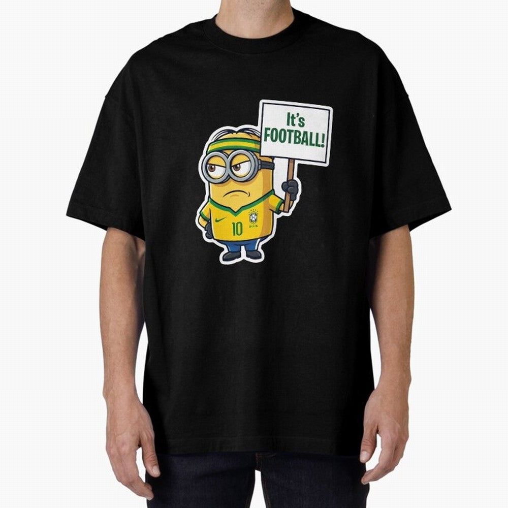 It's Football! - Funny Brazil Soccer Meme (Soccer v Football) v2 Oversized T-Shirt Celebrate the FIFA World Cup 2026 Group Stage Journey through CR7 and Messi Highlights, France and Portugal Pride, Goal Celebration Energy, Supporter Heritage,