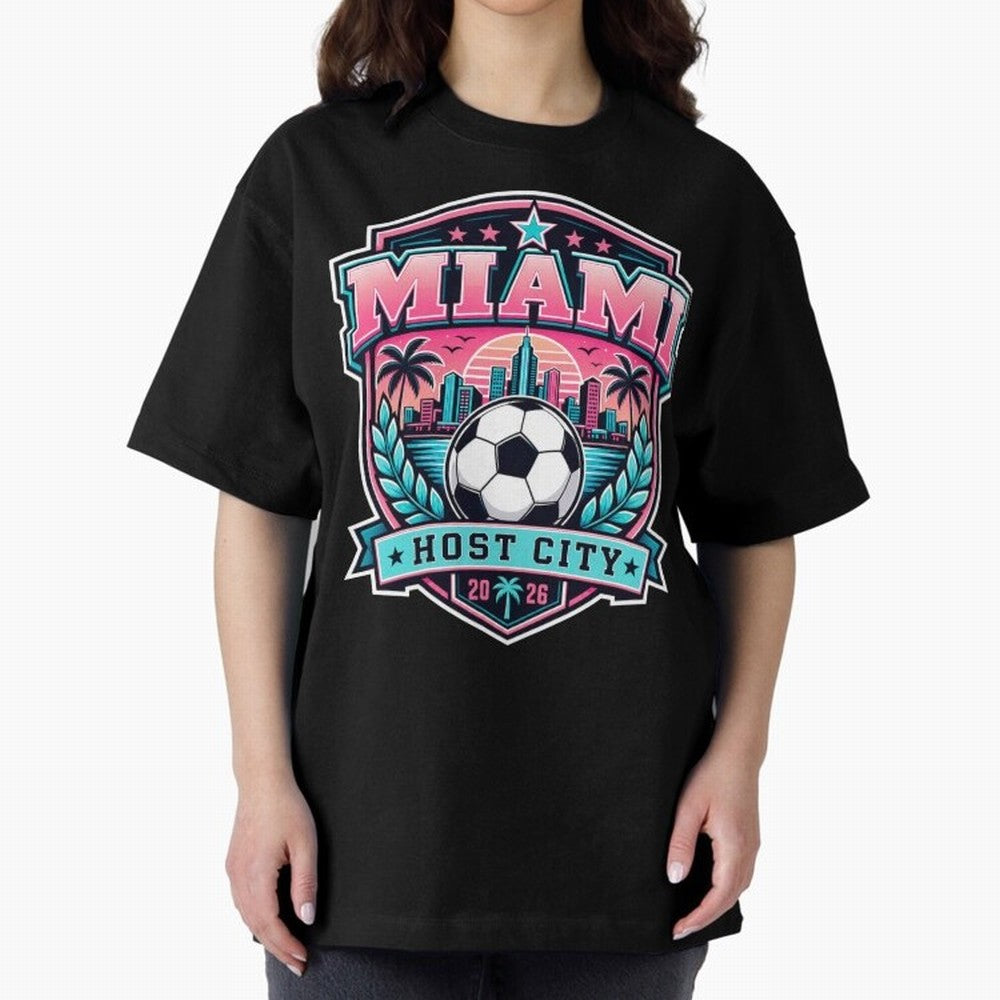 Miami 2026 Host City Emblem Soccer Football Events Oversized T-Shirt Share Global Football Passion for FIFA World Cup 2026, Highlighting Cristiano Ronaldo, Netherlands, Football Festival Excitement, Trophy Ambitions, Country Rivalries and Star