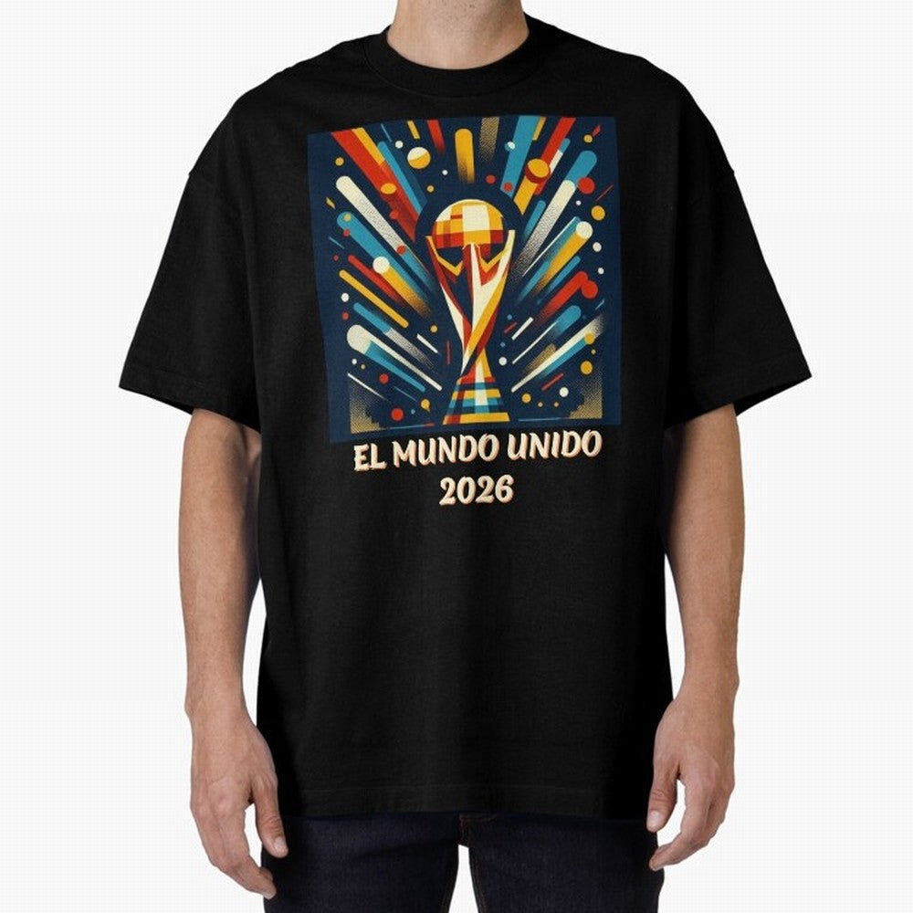 2026 World Cup The United World - Modern Geometric Art Oversized T-Shirt Embrace Global Football Passion for FIFA World Cup 2026, Capturing Mbappe and Neymar, Brazil, Portugal and Argentina, Retro Football Energy, Iconic Rivalries, Trophy Chase
