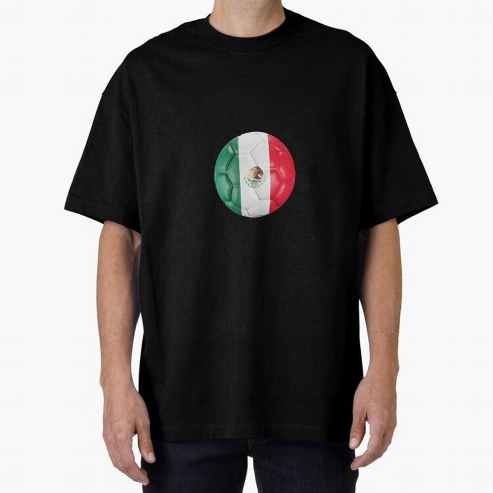 Mexico Football Oversized T-Shirt Make Every Match About FIFA World Cup 2026 Group Stage Spirit, Highlighting France and Portugal, Cristiano Ronaldo, Fan Favorite Moments, National Team Passion, Big Match Drama and Soccer History; Perfect for