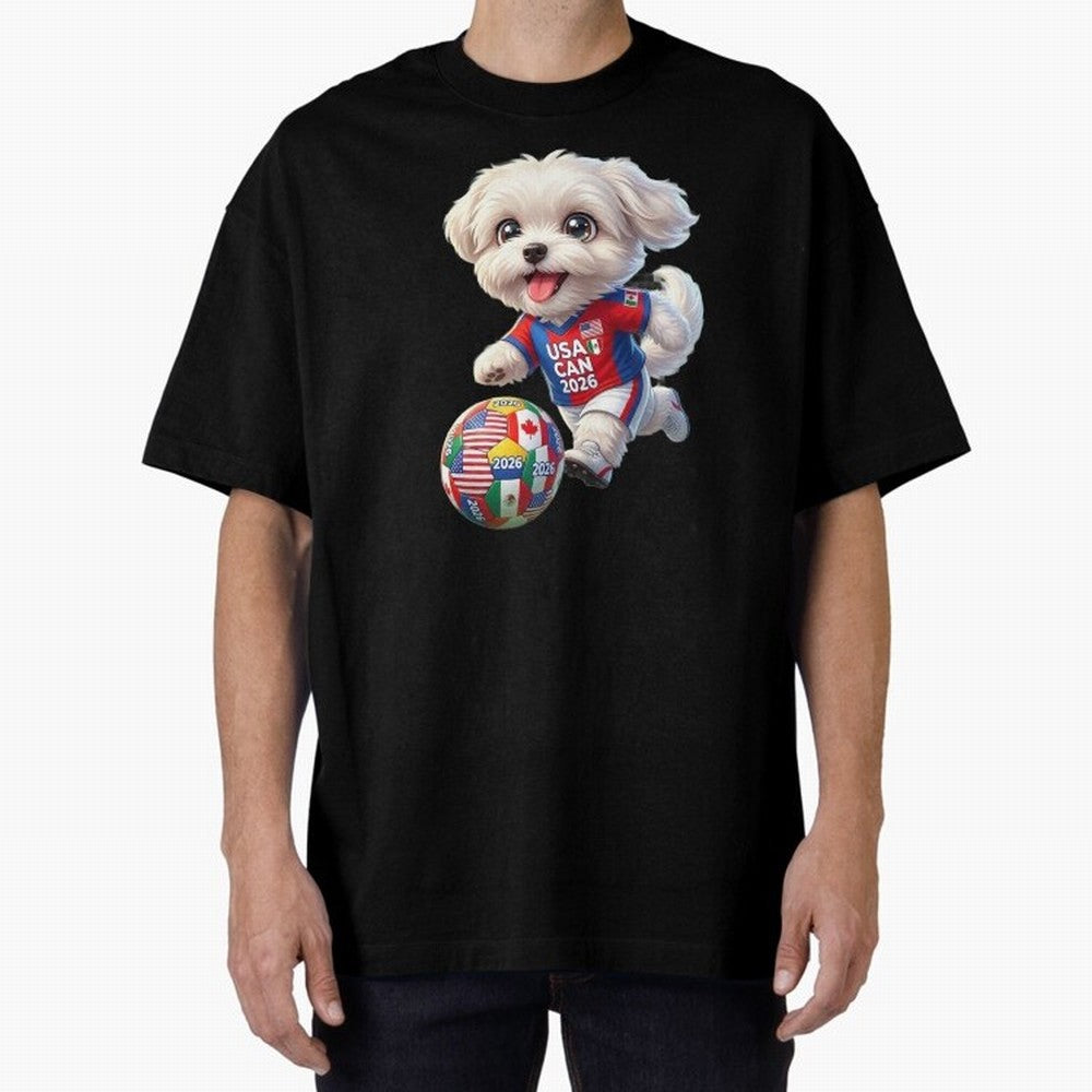 Cute Maltese Soccer Star - FIFA 2026 World Cup Edition Oversized T-Shirt Feel International Energy from FIFA World Cup 2026 USA Canada Mexico Spirit, Made for France, Mbappe, Sports Nostalgia, International Competition, Famous Players and