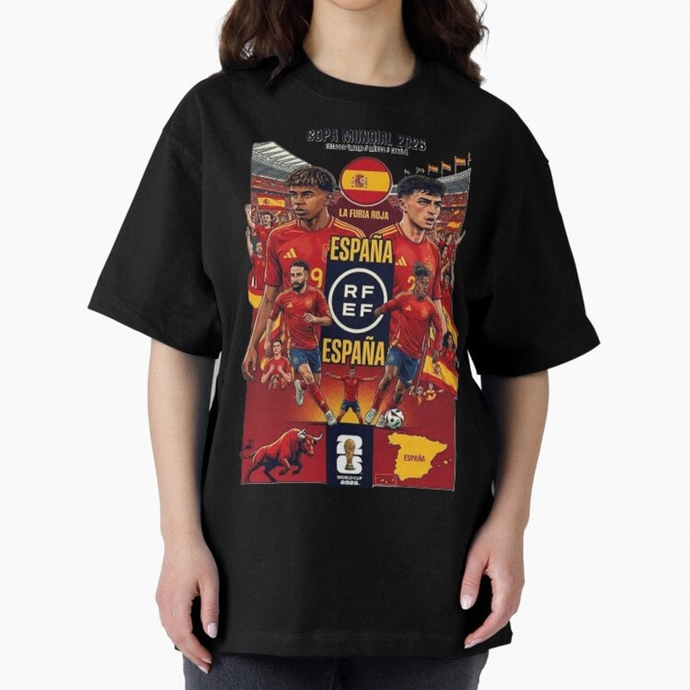 Spain 2026 ¨C La Furia Roja World Cup Poster Oversized T-Shirt Show Your Stadium Side during the FIFA World Cup 2026 Journey through Haaland and Mbappe Highlights, England, France and Netherlands Pride, Fan Favorite Moments, National Team Passion,