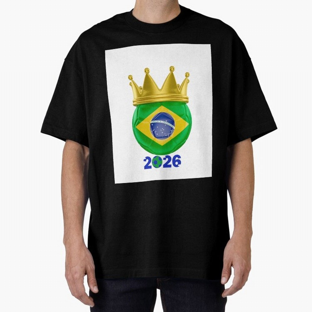 Brazil Football Champion Crown 2026 Oversized T-Shirt Honor the Football Icons of FIFA World Cup 2026 USA Canada Mexico Driven by Mbappe and Neymar, Netherlands Energy, Soccer Culture, Superstar Moments, National Team Dreams and Competitive Fire;
