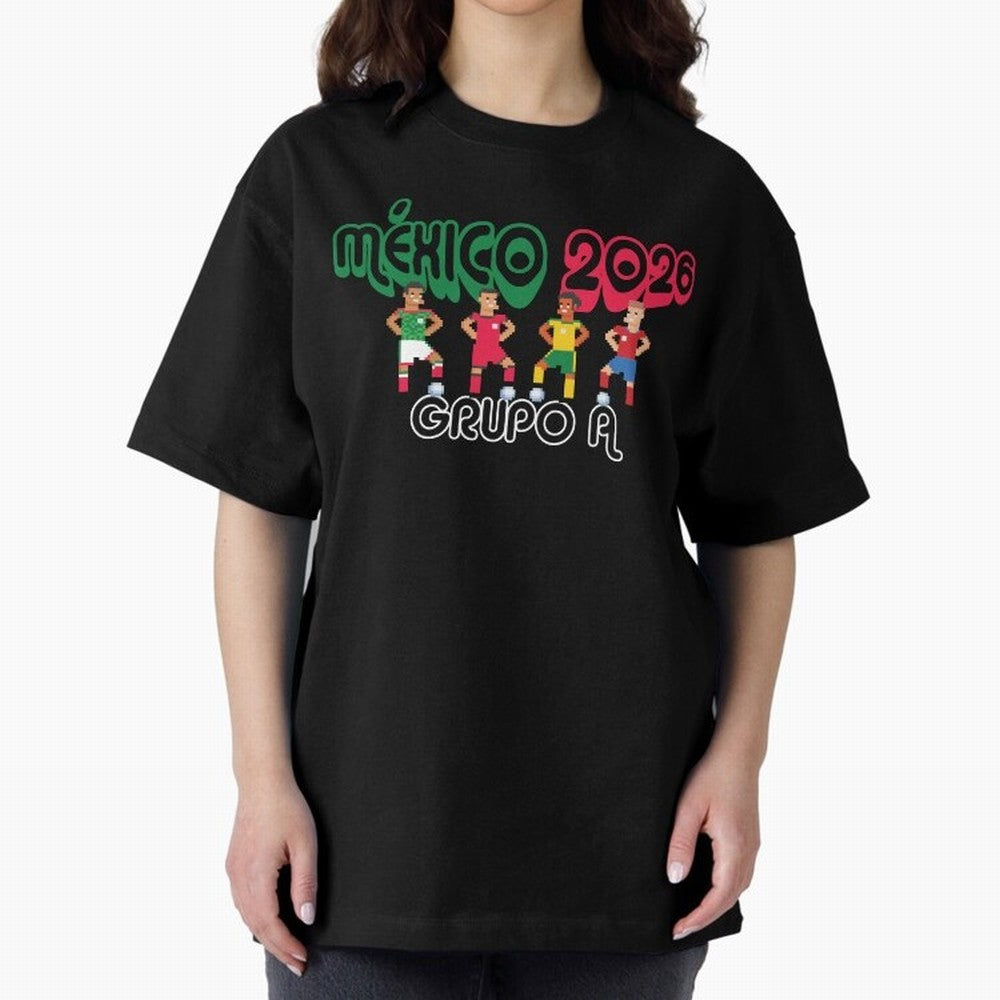 Mexico 2026 Group A Oversized T-Shirt Show Fan Pride Across Match Day Hype around FIFA World Cup 2026 USA Canada Mexico, CR7 and Messi, Brazil, Portugal and Argentina, Football Passion, Legendary Performances, Festival Vibes and Supporter