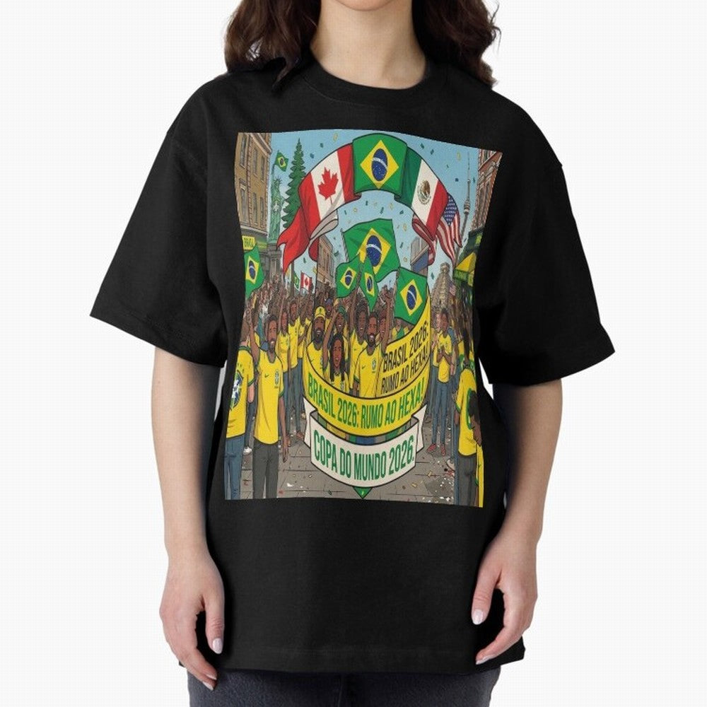 Brazil World Cup 2026 Oversized T-Shirt Showcase FIFA World Cup 2026 Driven by CR7 and Messi, England and Germany Energy, Stadium Chants, National Pride, Trophy Dreams and Unforgettable Football Memories; Perfect for Fans, Collectors, Family