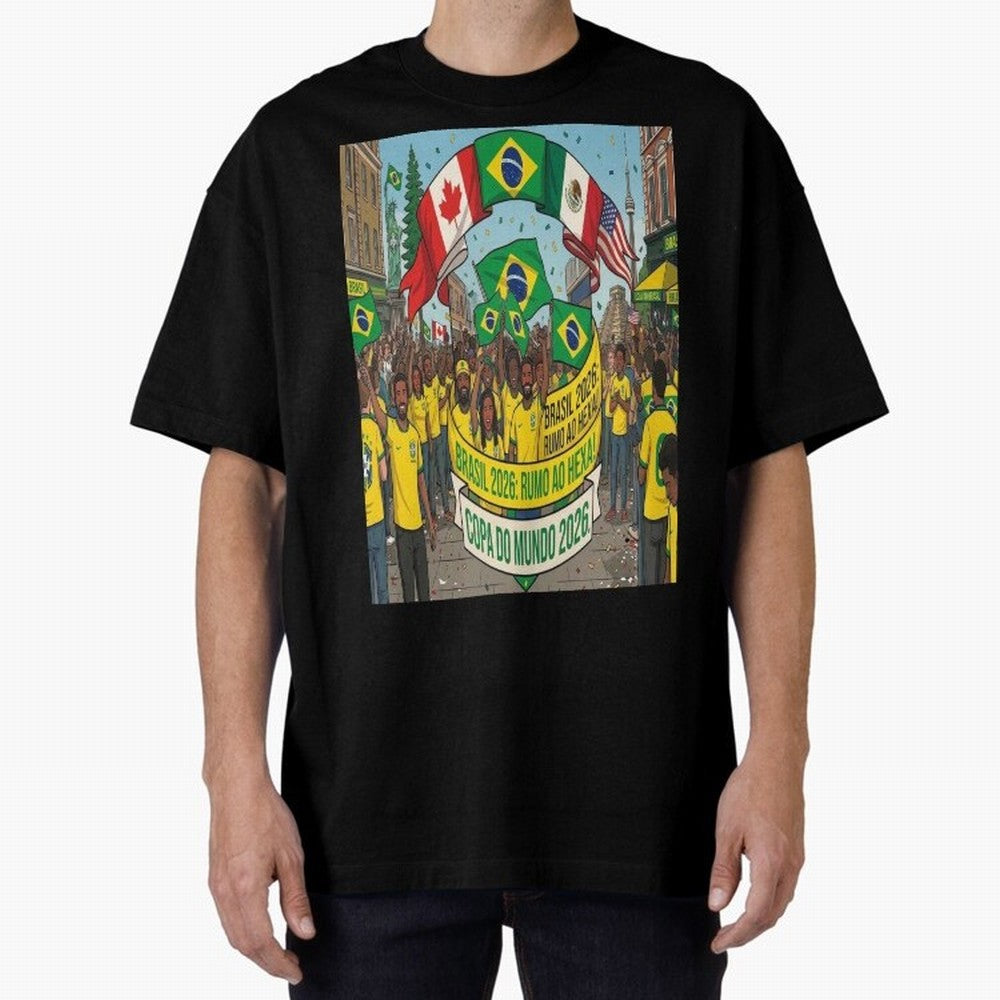 Brazil World Cup 2026 Oversized T-Shirt Showcase FIFA World Cup 2026 Driven by CR7 and Messi, England and Germany Energy, Stadium Chants, National Pride, Trophy Dreams and Unforgettable Football Memories; Perfect for Fans, Collectors, Family