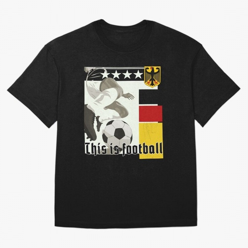 This is football! Fan Design Germany 2026 Oversized T-Shirt Make Game Day About FIFA World Cup 2026 Spirit, Connected to Argentina and Brazil, Messi, Champion Mindset, Group Stage Buzz, Knockout Tension and Passionate Fan Culture; Ideal for